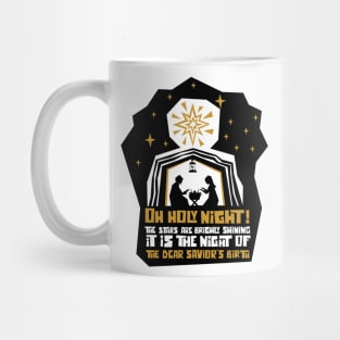 O holy night! The stars are brighly shining Mug